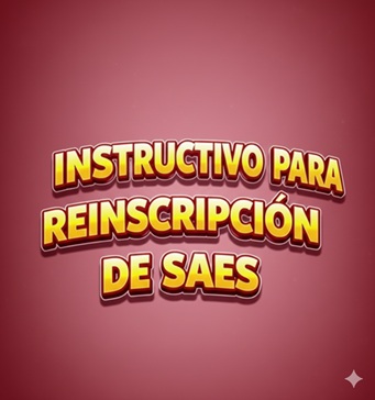 Instructivo Reinscripción del SAES
